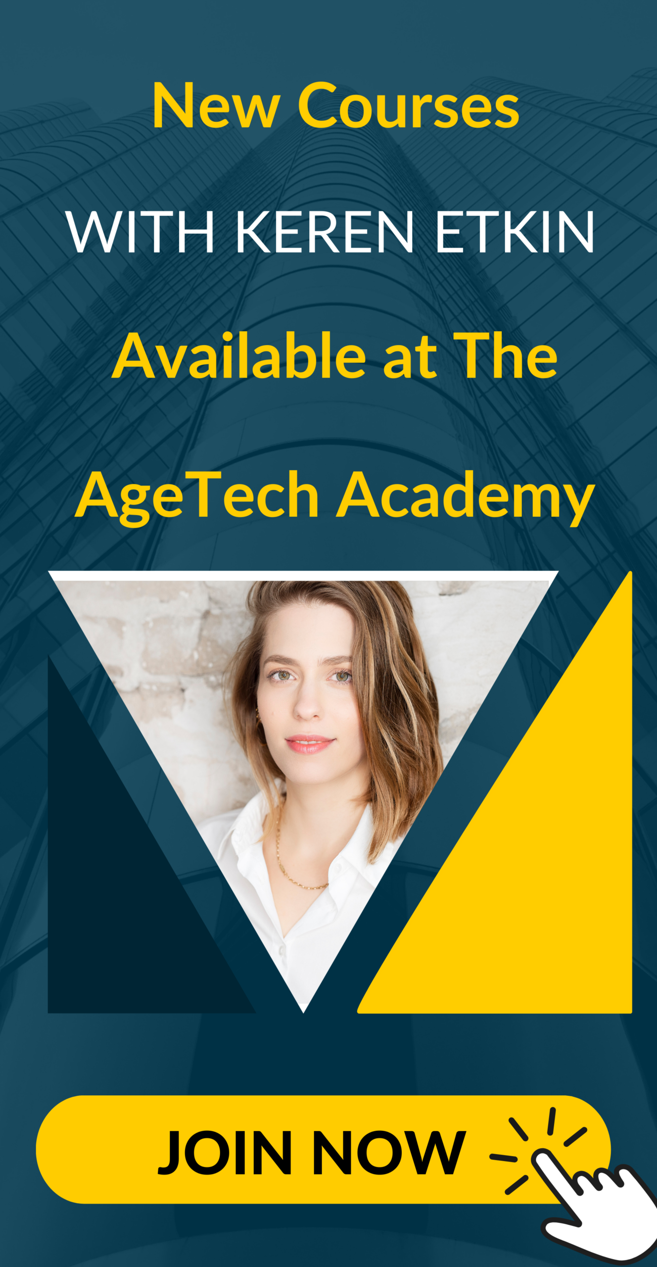 The AgeTech Academy join now (20.75 × 40 in)